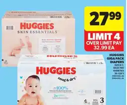 Real Canadian Superstore HUGGIES GIGA PACK DIAPERS, SIZE N - 7, 36-128' S offer