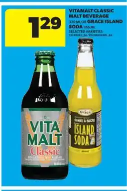 Real Canadian Superstore VITAMALT CLASSIC MALT BEVERAGE 330 ML OR GRACE ISLAND SODA 355 ML offer