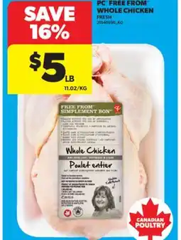Real Canadian Superstore PC FREE FROM WHOLE CHICKEN offer