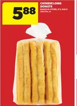 Real Canadian Superstore CHINESE LONG DONUTS, 6' S, 640 G offer