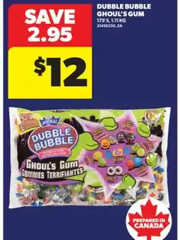 Real Canadian Superstore DUBBLE BUBBLE GHOUL'S GUM, 175' S, 1.11 KG offer