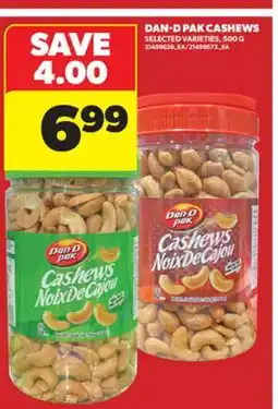 Real Canadian Superstore DAN-D PAK CASHEWS, 500 G offer