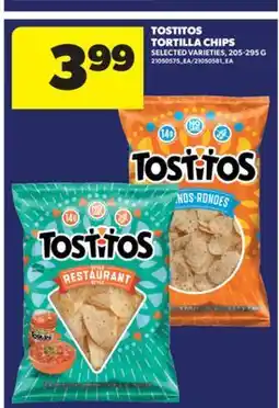 Real Canadian Superstore TOSTITOS TORTILLA CHIPS, 205-295 G offer