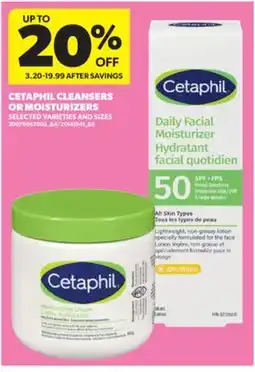 Real Canadian Superstore CETAPHIL CLEANSERS OR MOISTURIZERS offer