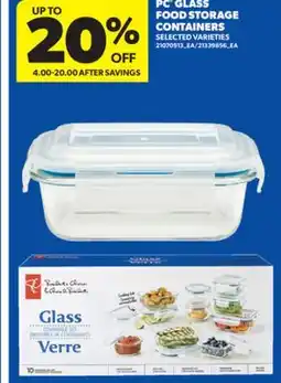 Real Canadian Superstore PC GLASS FOOD STORAGE CONTAINERS offer