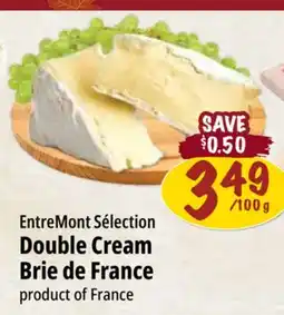 Farm Boy EntreMont Sélection Double Cream Brie de France offer