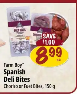 Farm Boy Farm Boy Spanish Deli Bites offer