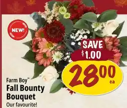 Farm Boy Farm Boy Fall Bounty Bouquet offer