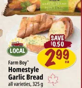 Farm Boy Farm Boy Homestyle Garlic Bread offer