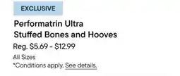 Petvalu Performatrin Ultra Stuffed Bones and Hooves offer