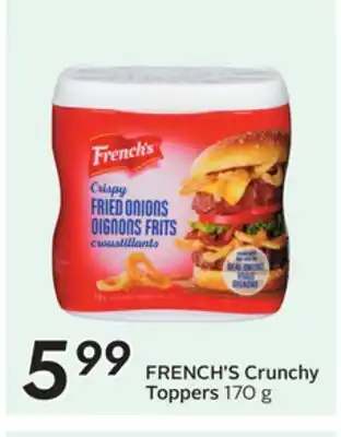 Sobeys FRENCH'S Crunchy Toppers offer