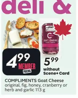 Sobeys COMPLIMENTS Goat Cheese offer