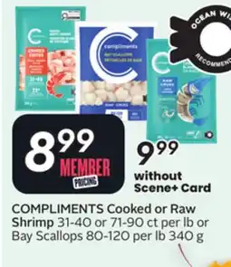 Sobeys COMPLIMENTS Cooked or Raw Shrimp offer