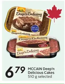Sobeys MCCAIN Deep'n Delicious Cakes offer