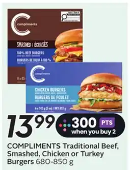 Sobeys COMPLIMENTS Traditional Beef, Smashed, Chicken or Turkey Burgers offer