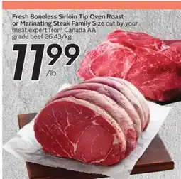 Sobeys Fresh Boneless Sirloin Tip Oven Roast or Marinating Steak offer