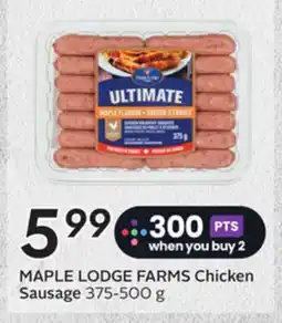 Sobeys MAPLE LODGE FARMS Chicken Sausage offer