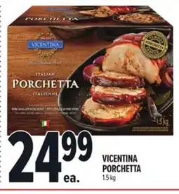 Metro VICENTINA PORCHETTA offer