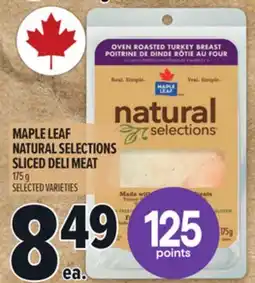 Metro MAPLE LEAF NATURAL SELECTIONS SLICED DELI MEAT offer