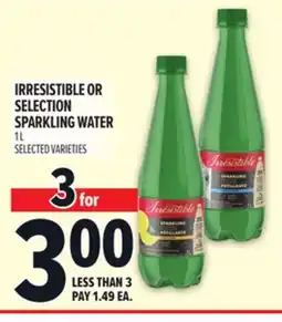 Metro IRRESISTIBLE OR SELECTION SPARKLING WATER offer