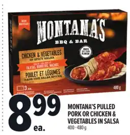 Metro MONTANA'S PULLED PORK OR CHICKEN & VEGETABLES IN SALSA offer