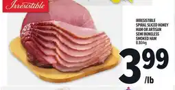 Metro IRRESISTIBLE SPIRAL SLICED HONEY HAM OR ARTISAN SEMI BONELESS SMOKED HAM offer