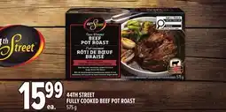 Metro 44TH STREET FULLY COOKED BEEF POT ROAST offer