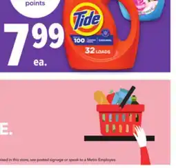 Metro TIDE OR GAIN DETERGENT, DOWNY OR BOUNCE SOFTENERS, BOUNTY OR CHARMIN offer