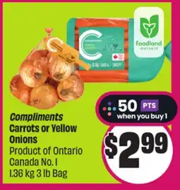 Chalo FreshCo Compliments Carrots or Yellow Onions Product of Ontario Canada No. 1 1.36 kg offer