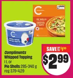 Chalo FreshCo Compliments Whipped Topping 1 L or Pie Shells 285-340 g offer