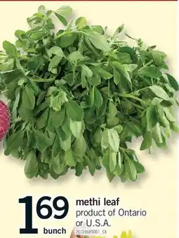 Fortinos METHI LEAF, BUNCH offer