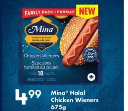 Fortinos MINA HALAL CHICKEN WIENERS, 675G offer