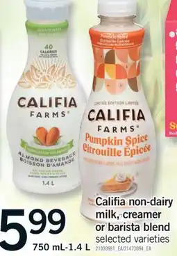 Fortinos CALIFIA NON-DAIRY MILK, CREAMER OR BARISTA BLEND, 750 mL-1.4 L offer