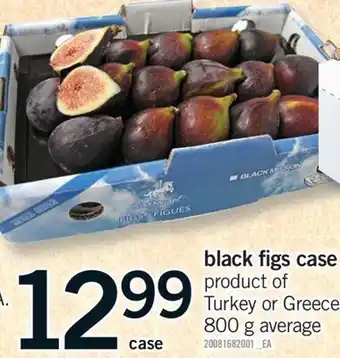 Fortinos BLACK FIGS CASE, 800 g average offer