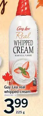 Fortinos GAY LEA REAL WHIPPED CREAM, 225 g offer