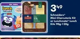 Fortinos SCHNEIDERS MINI-CHARCUTERIE KIT OR LUNCHMATE LUNCH KITS, 90G-120G offer