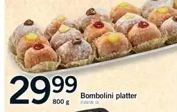 Fortinos BOMBOLINI PLATTER offer