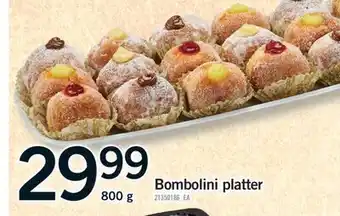 Fortinos BOMBOLINI PLATTER offer