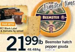 Fortinos BEEMSTER HATCH PEPPER GOUDA offer