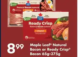 Fortinos MAPLE LEAF NATURAL BACON OR READY CRISP BACON 65G–375G offer