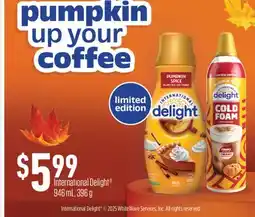 Fortinos INTERNATIONAL DELIGHT , 946 ML, 396 G offer