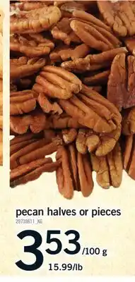Fortinos PECAN HALVES OR PIECES offer
