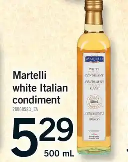 Fortinos MARTELLI WHITE ITALIAN CONDIMENT, 500 ML offer