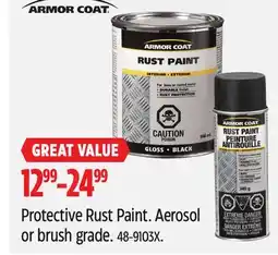 Canadian Tire Armor COAT Protective Rust Paint. Aerosol or brush grade offer
