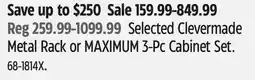 Canadian Tire MAXIMUM Selected Clevermade Metal Rack or MAXIMUM 3-Pc Cabinet Set offer