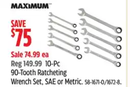 Canadian Tire MAXIMUM 10-Pc 90-Tooth Ratcheting Wrench Set, SAE or Metric offer