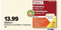 PharmaChoice Option+ Probiotic 6.5 Billion Capsules offer