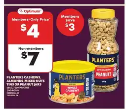 Loblaws PLANTERS CASHEWS, ALMONDS, MIXED NUTS TINS OR PEANUT JARS, 200-600 G offer