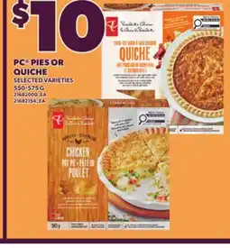 Loblaws PC PIES OR QUICHE, 550-575 G offer