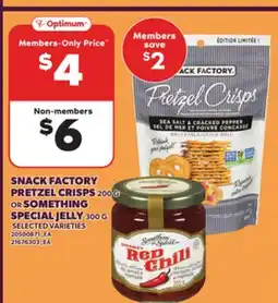 Loblaws SNACK FACTORY PRETZEL CRISPS, 200 G OR SOMETHING SPECIAL JELLY, 300 G offer